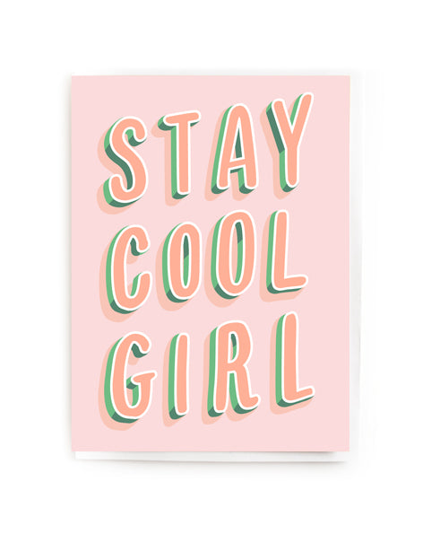 Stay Cool Girl Blank Mini