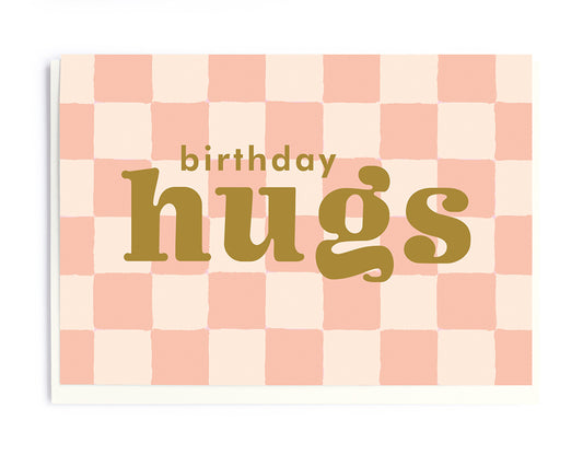 Checkerboard Hugs Birthday